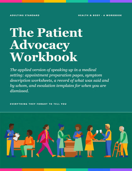 The Patient Advocacy Workbook
