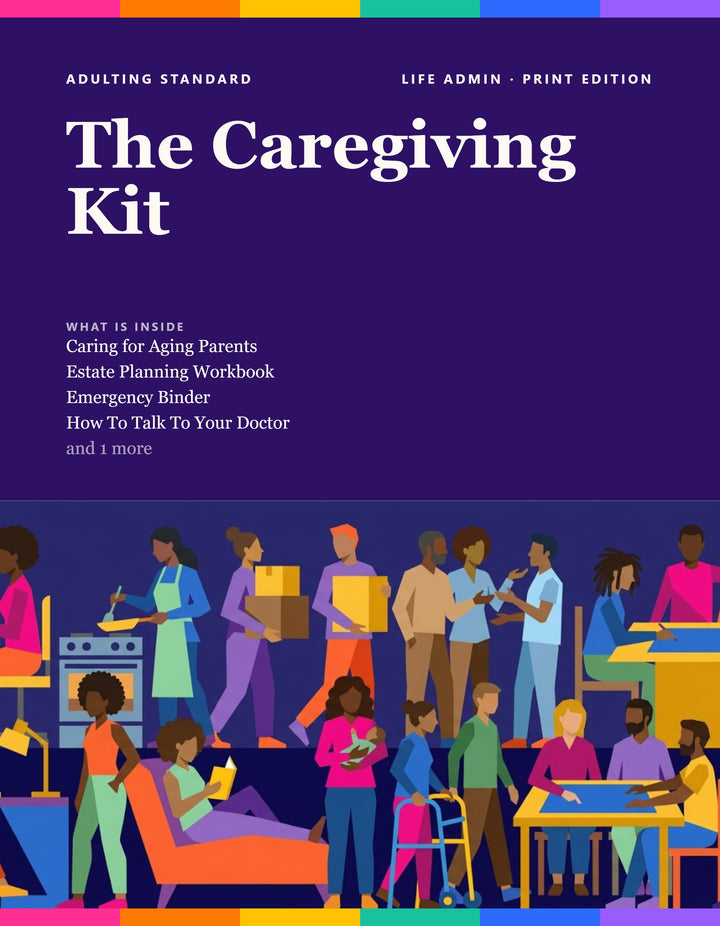 The Caregiving Kit — Print Edition