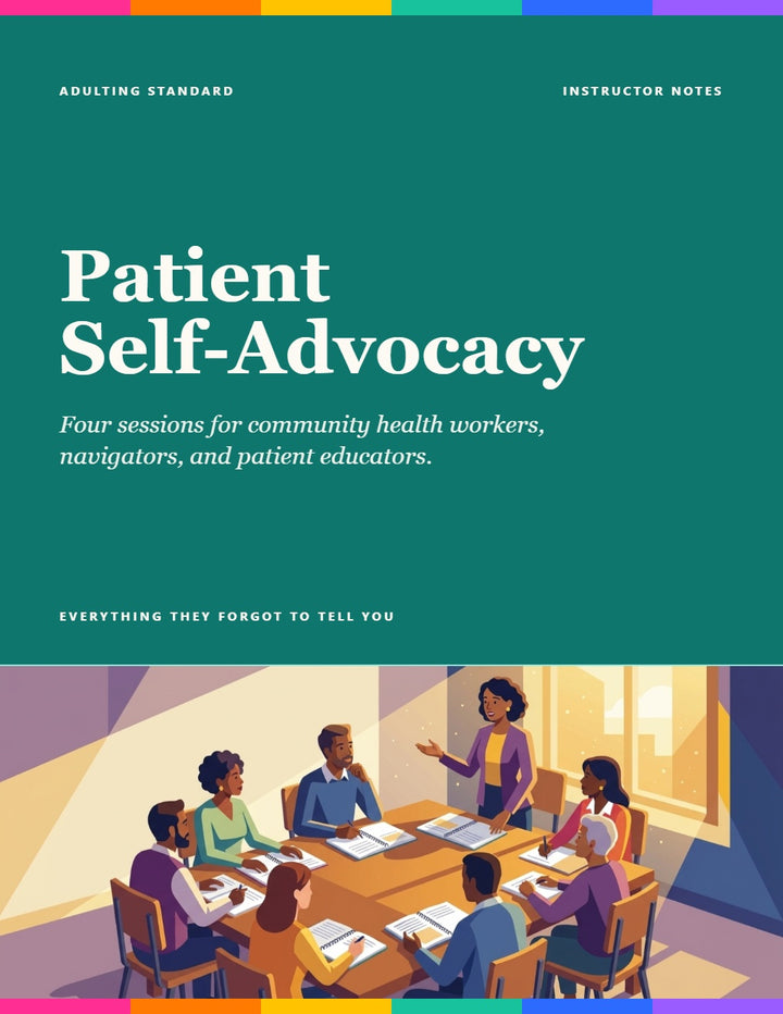 Instructor Notes - Patient Self-Advocacy