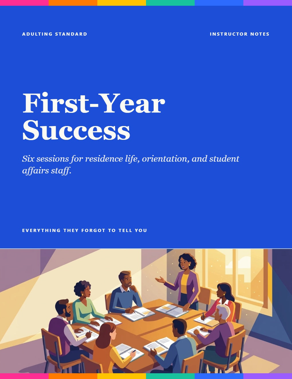 Instructor Notes - First-Year Success cover