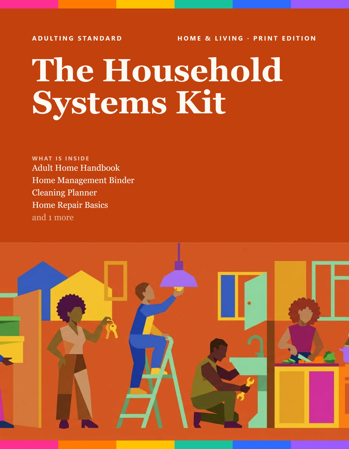 The Household Systems Kit — Print Edition