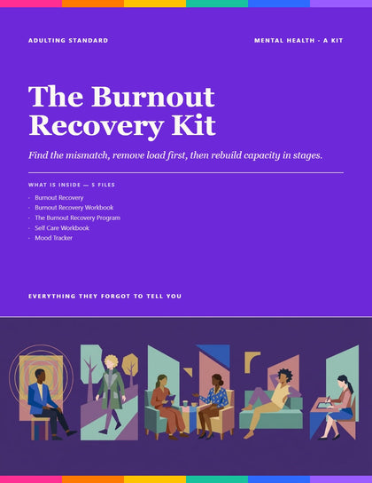 The Burnout Recovery Kit