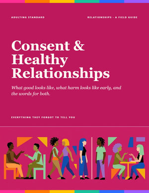 Consent and Healthy Relationships