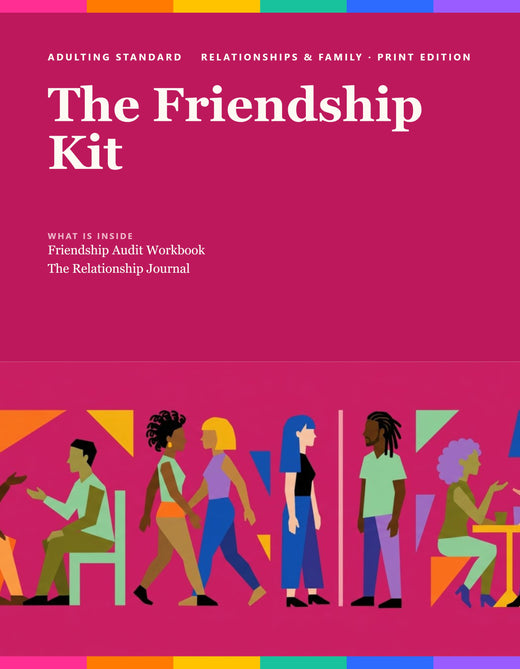 The Friendship Kit — Print Edition