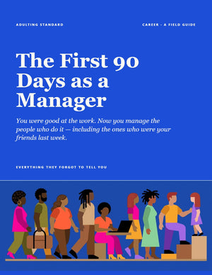 The First 90 Days as a Manager
