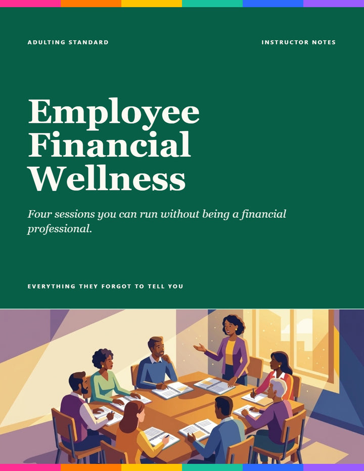 Instructor Notes - Financial Wellness
