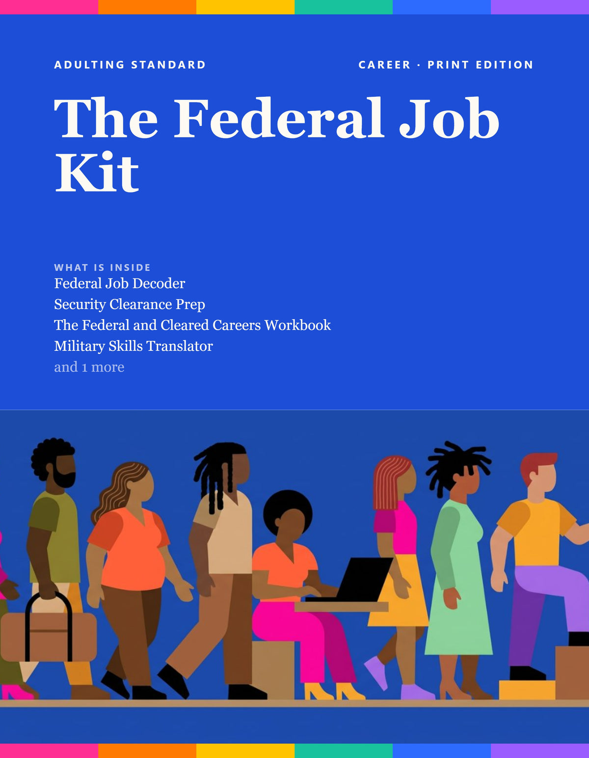 The Federal Job Kit — Print Edition